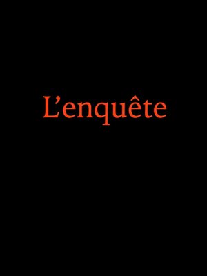 cover image of L'enquête